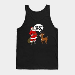 Rudolph Says No Tank Top